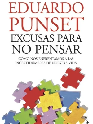 9788423322398_excusas-para-no-pensar_front-3.webp Excusas para no pensar