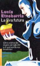 La eva futura (spanish edition)