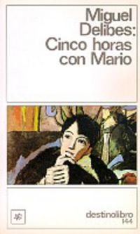 Cinco horas con mario/ five hours with mario (clasicos contemporaneos comentados)