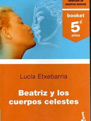 9788423338429_beatriz-y-los-cuerpos-celestes-5o-aniversario-spanish-edition_front-2.jpg Beatriz y los cuerpos celestes (5.º aniversario) (spanish edition)
