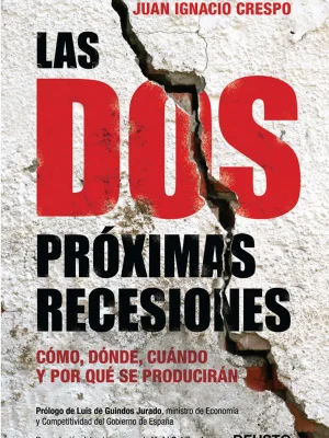 Las dos próximas recesiones