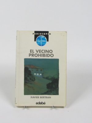 9788423633944_el-vecino-prohibido_front-4.jpg El vecino prohibido