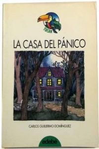 9788423637928_la-casa-del-panico_front-2.jpg La casa del pánico