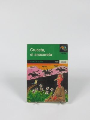 Cruceta, el anacoreta