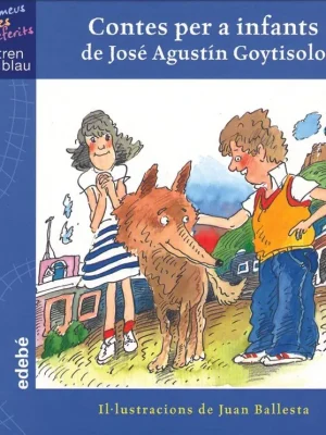 9788423667888_contes-per-a-infants-de-jose-agustin-goytisolo_front-1.webp Contes per a infants de josé agustín goytisolo