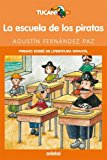 9788423673254_la-escuela-de-los-piratas-tucan-naranja-spanish-edition_front-2.jpg La escuela de los piratas (tucan naranja) (spanish edition)