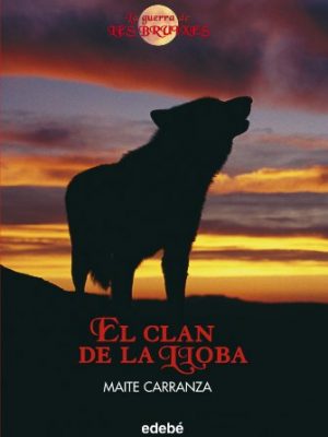 9788423674909_el-clan-de-la-lloba_front-1.jpg El clan de la lloba