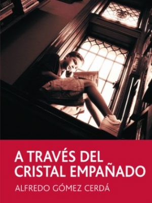 9788423675166_a-traves-del-cristal-empanado-periscopio-spanish-edition_front-2.jpg A través del cristal empañado (periscopio) (spanish edition)