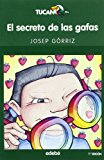 9788423677061_el-secreto-de-las-gafas_front-1.jpg El secreto de las gafas