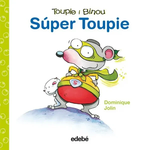 9788423698462_super-toupie_front-1.webp Súper toupie