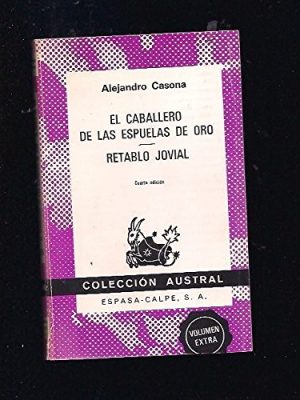 9788423913589_el-caballero-de-las-espuelas-de-oro-retablo-jovial_front-1.jpg El caballero de las espuelas de oro / retablo jovial