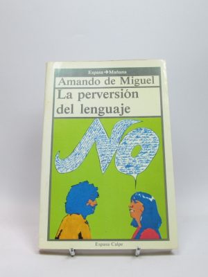 9788423924103_la-perversion-del-lenguaje_front-4.jpg La perversión del lenguaje