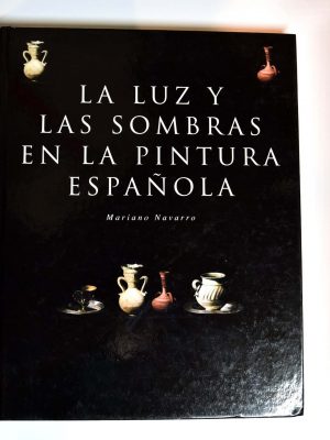 9788423985999_la-luz-y-las-sombras-en-la-pintura-espanola_front-6.jpg La luz y las sombras en la pintura española