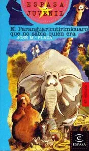 9788423990276_el-paranguaricutirimicuaro-que-no-sabia-quien-era_front-1.webp El paranguaricutirimicuaro que no sabía quién era