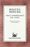 9788423995899_tres-sombreros-de-copa_front-4.jpg Tres sombreros de copa