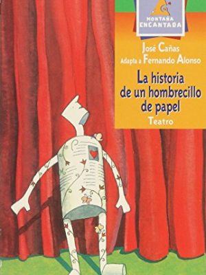 9788424177119_la-historia-de-un-hombrecillo-de-papel_front-1.jpg La historia de un hombrecillo de papel