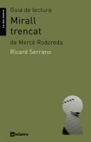 Version 1.0.0 Guia de lectura de mirall trencat, de mercè rodoreda