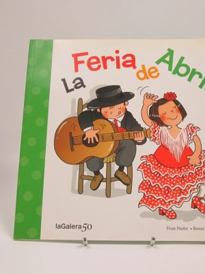 9788424645632_la-feria-de-abril_front-1.jpg La feria de abril
