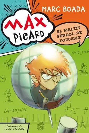 9788424649944_max-picard-i-el-maleit-pendol-de-foucault_front-1.webp Max picard i el maleït pèndol de foucault