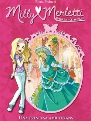 9788424649982_milly-merletti-1-una-princesa-amb-texans_front-1.webp Milly merletti 1. una princesa amb texans