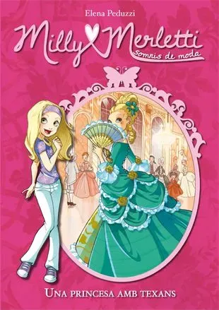 9788424649982_milly-merletti-1-una-princesa-amb-texans_front-1.webp Milly merletti 1. una princesa amb texans