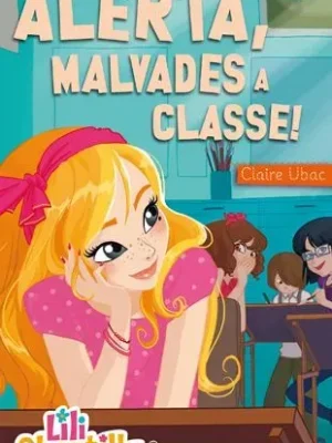 9788424650827_lili-chantilly-2-alerta-malvades-a-classe_front-1.webp Lili chantilly 2. alerta, malvades a classe!