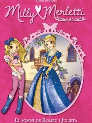 9788424652388_milly-merletti-4-el-somni-de-romeu-i-julieta_front-1.webp Milly merletti 4. el somni de romeu i julieta