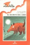 9788426338198_el-secreto-del-lobo-ala-delta-serie-roja-hang-gliding-red-series-spanish-edition_front-3.jpg El secreto del lobo (ala delta: serie roja / hang gliding: red series) (spanish edition)