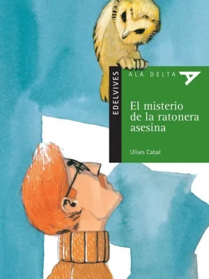 9788426352033_el-misterio-de-la-ratonera-asesina_front-2.webp El misterio de la ratonera asesina