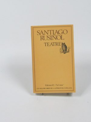 9788426717412_teatre-de-santiago-rusinol_front-3.jpg Teatre de santiago rusiñol