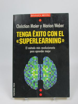 9788427016347_tenga-exito-con-el-superlearning_front-1.jpg Tenga éxito con el "superlearning"