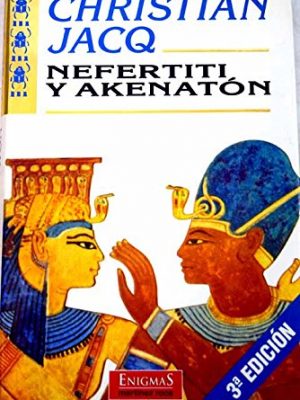 9788427022942_nefertiti-y-akenaton_front-1.jpg Nefertiti y akenatón