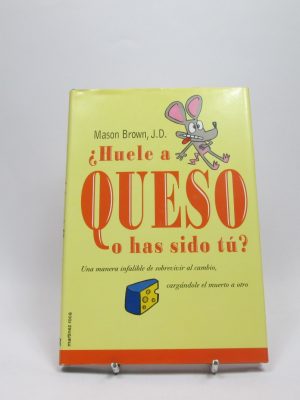 9788427027046_huele-a-queso-o-has-sido-tu-una-manera-infalible-de-sobrevivir-al-cambio-cargandole-el-muerto-a-otro_front-3.jpg ¿huele a queso o has sido tú?: una manera infalible de sobrevivir al cambio cargándole el muerto a otro