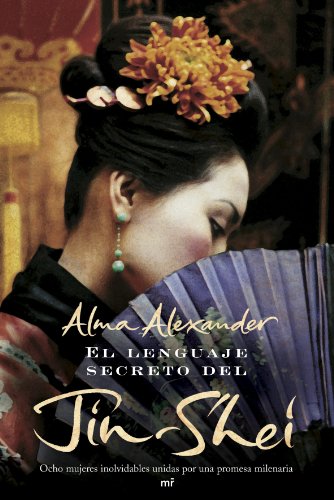 9788427032880_el-lenguaje-secreto-del-jin-shei_front-1.jpg El lenguaje secreto del jin-shei