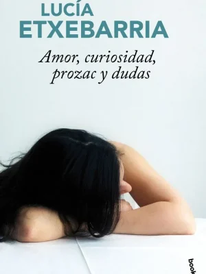 9788427036604_amor-curiosidad-prozac-y-dudas_front-1.webp Amor, curiosidad, prozac y dudas