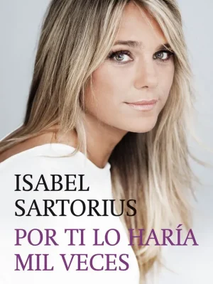 9788427038127_por-ti-lo-haria-mil-veces_front-8.webp Por ti lo haría mil veces