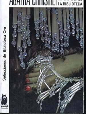 9788427200524_un-cadaver-en-la-biblioteca_front-2.jpg Un cadáver en la biblioteca