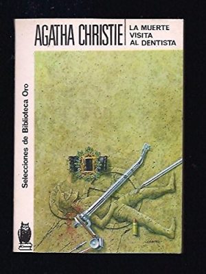 9788427200791_la-muerte-vista-al-dentista_front-5.jpg La muerte vista al dentista