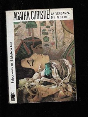 9788427201514_la-vengaza-de-nofret_front-1.jpg La vengaza de nofret