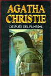 Despues del funeral / after the funeral (spanish edition)