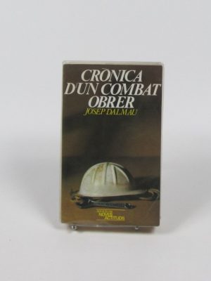 9788428006125_cronica-dun-combat-obrer_front-2.jpg Crónica d'un combat obrer