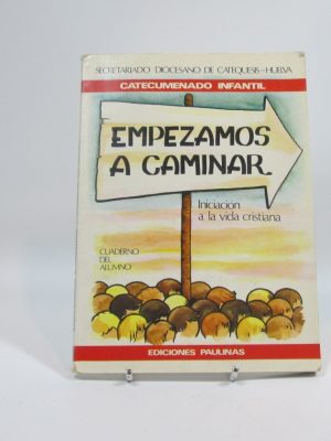 Empezamos a caminar