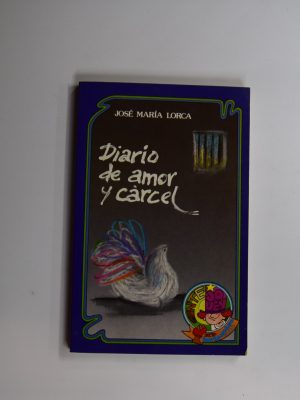 9788428512763_diario-de-amor-y-carcel_front-3.jpg Diario de amor y cárcel