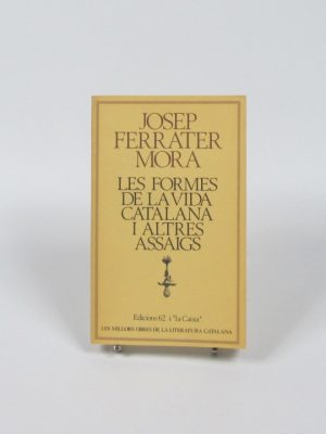 9788429715880_les-formes-de-la-vida-catalana-i-altres-assaigs_front-3.jpg Les formes de la vida catalana i altres assaigs