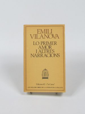 9788429716115_lo-primer-amor-i-altres-narracions_front-3.jpg Lo primer amor i altres narracions