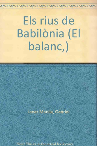 Els rius de babilònia