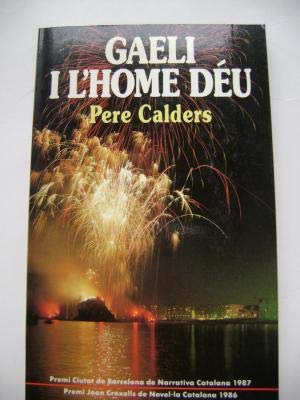 Gaeli i l'home déu