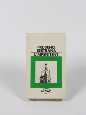 L' impenitent