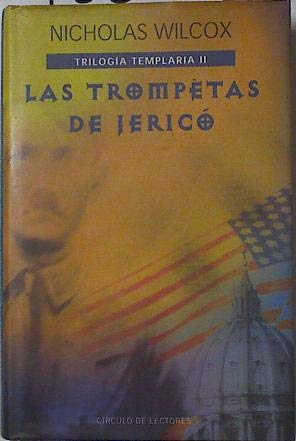 Las trompetas de jerico ( trilogia templaria ii )