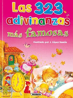 Las 323 adivinanzas más famosas (spanish edition)